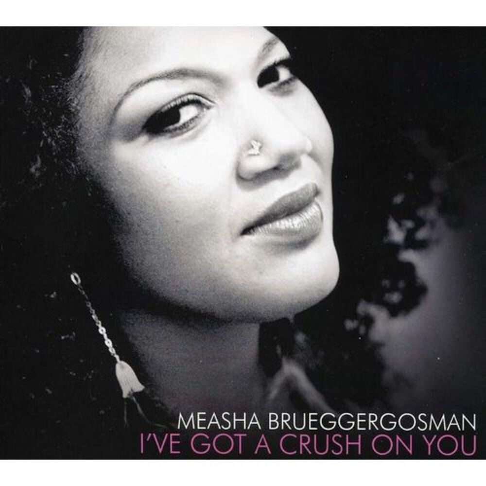 Measha Brueggergosman - I've Got a Crush on You  CD